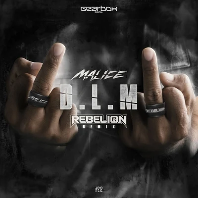 D.L.M (Rebelion Remix) 专辑 Malice