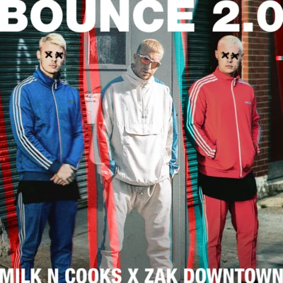 Bounce 2.0 專輯 Zak Downtown/Riff Raff