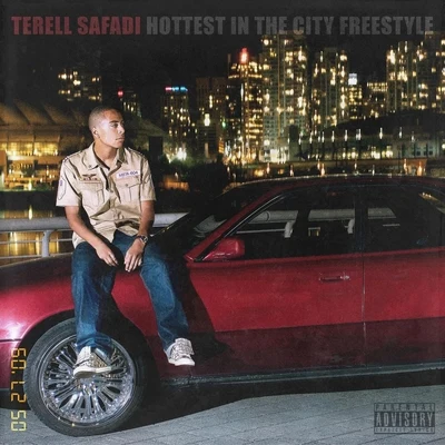 Hottest in the City (Freestyle) 專輯 Poe Leos/Terell Safadi/Raven Felix