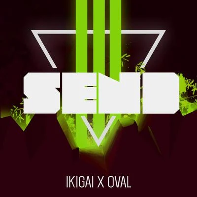 Send (feat. Oval) 專輯 Ikigai