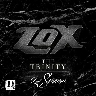 The Trinity 2nd Sermon - EP 專輯 The LOX