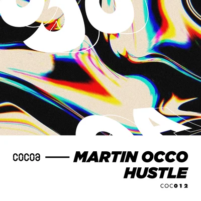 Hustle 專輯 Martin OCCO/Tomi&Kesh