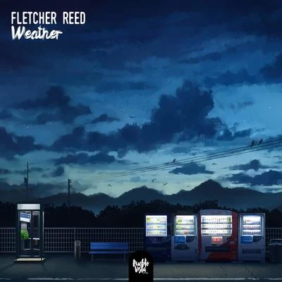 Weather 专辑 Fletcher Reed