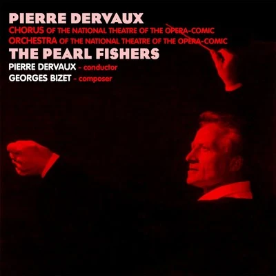 The Pearl Fishers 专辑 Pierre Dervaux