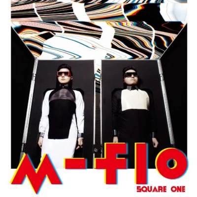 Square One 專輯 MIC BANDITZ/m-flo