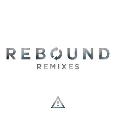 Rebound (Remixes) 專輯 Kid Sister/Flosstradamus