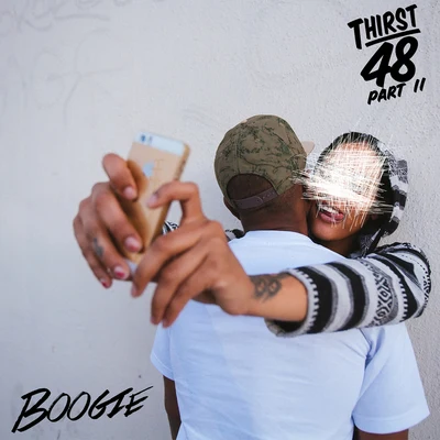 Thirst 48 Part II 專輯 Boogie/Masego