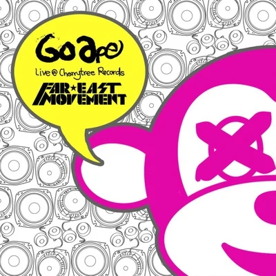 Go Ape 專輯 Far East Movement