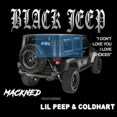 BLACK JEEP 專輯 Ill Chris/Mackned/Dougie F/Nate G/Rude Ass Mogli