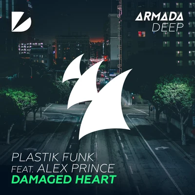 Damaged Heart 专辑 Plastik Funk/Tune Brothers/Funkin Matt/Bazzflow