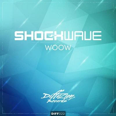 Woow! 專輯 Shockwave