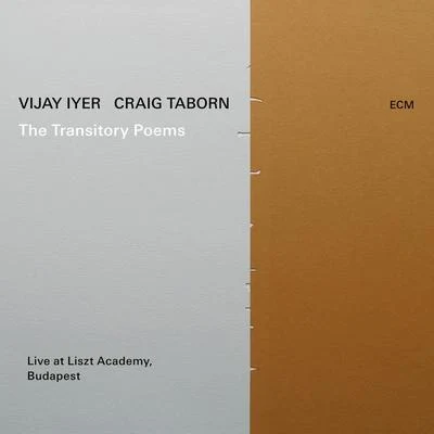 The Transitory Poems (Live At Liszt Academy, Budapest2018) 專輯 Linda May Han Oh/Vijay Iyer/Tyshawn Sorey