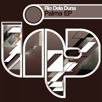 Rio Dela DunaDj Wady Palma EP