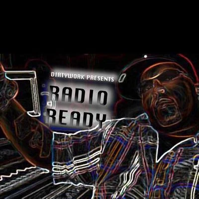 MAD2MADDirtyworkErick Kasell Dirtywork Presents Radio Ready