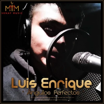 Ángulos Perfectos 专辑 Amaury Gutiérrez/Luis Enrique/Gian Marco