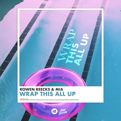 Wrap This All Up 專輯 Rowen Reecks