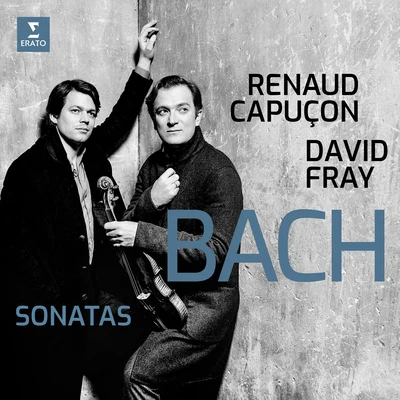 Bach: sonatas for violin keyboard no是 3-6 專輯 Renaud Capuçon