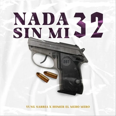 Nada Sin Mi 32 (feat. Homer el Mero Mero) 專輯 Homer el Mero Mero/Fernandocosta