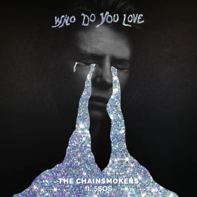 Who Do You Love 專輯 The Chainsmokers