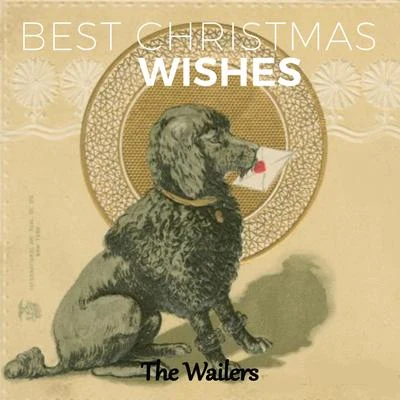 Best Christmas Wishes 專輯 The Wailers