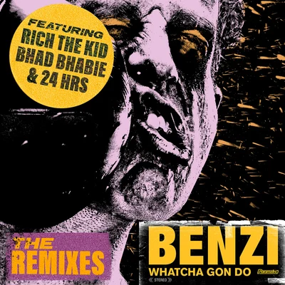 Whatcha Gon Do (The Remixes) 专辑 A.M.P./Camilla Fascina/Benzi