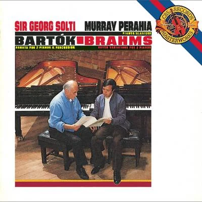 Bartók: Sonata for Two Pianos and Percussion & Brahms: Variations on a Theme by Haydn for Two Pianos, Op. 56b 專輯 Sir Georg Solti