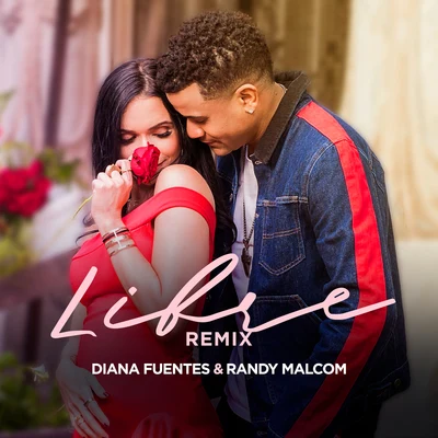 Libre (Remix) 專輯 Diana Fuentes