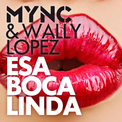 Esa Boca Linda 專輯 Mync