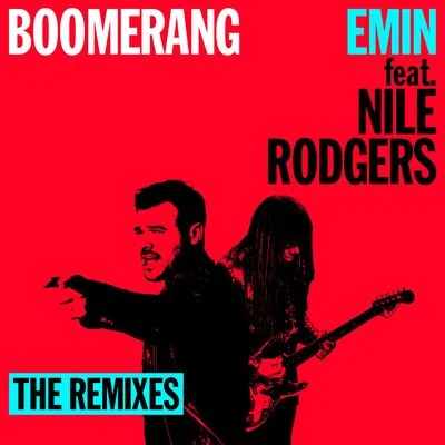 Boomerang (feat. Nile Rodgers) - The Remixes 專輯 Nile Rodgers/The Ramona Flowers