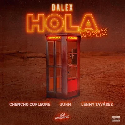 Hola (Remix) 專輯 Chencho Corleone