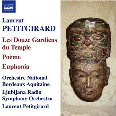 PETITGIRARD: 12 Guardians of the Temple (The) PoemeEuphonia 專輯 Laurent Petitgirard/Annette Focks/Quintino & Blasterjaxx