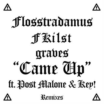 Came Up (Remixes) 專輯 Badrapper/Graves