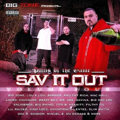 Big TonePhat Kat Sav It Out Vol. 4 - Pains of the Game