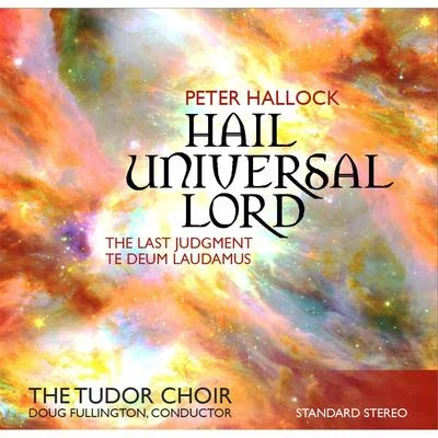 Peter Hallock: Hail Universal Lord 專輯 Peter Hallock