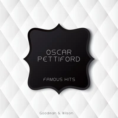 Famous Hits 專輯 Oscar Pettiford