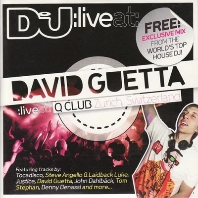 Live At Q Club Zurich, Switzerland 專輯 David Guetta