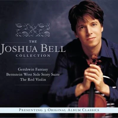 3-Pak (Gershwin FantasyWest Side Story SuiteThe Red Violin) [Stereo] 专辑 Joshua Bell