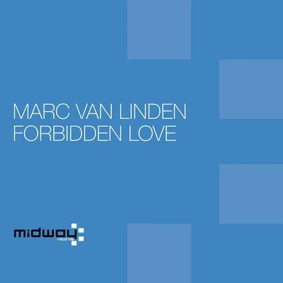 Forbidden Love 專輯 Marc Van Linden