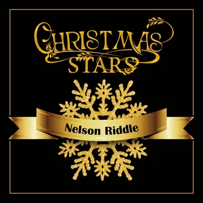 Christmas Stars: Nelson Riddle 專輯 Nelson Riddle/Charles Fernandez