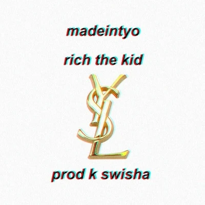 Rich The Kid 专辑 MadeinTYO