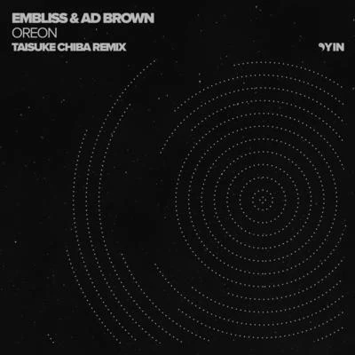 Oreon (Taisuke Chiba Remix) 專輯 Pierre In The Air/Ad Brown/Edu/Ronski Speed/A.M.R