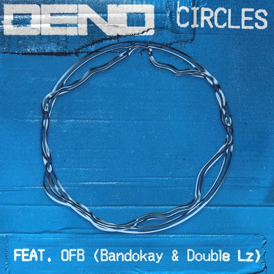 Circles 專輯 Deno