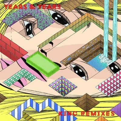 Years & Years King (Remixes)