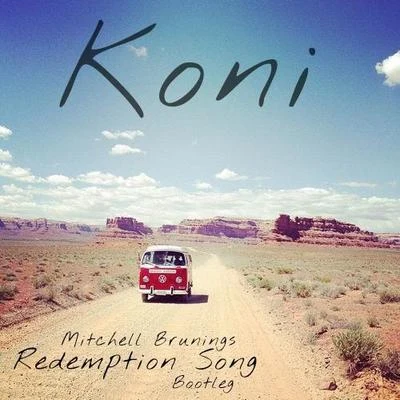 Redemption Song (Bob Marley Cover Koni Bootleg) 专辑 Koni