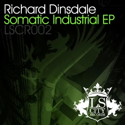 Richard DinsdaleWray Somatic Industrial EP