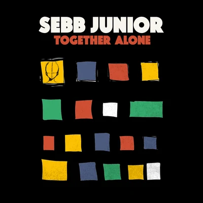 Sebb JuniorDantiezLaRae StarrKPDAnn Saunderson Together Alone