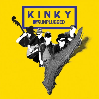 MTV Unplugged 專輯 Kinky