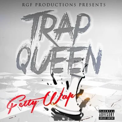 Trap Queen 专辑 Nick Beezy/Fetty Wap