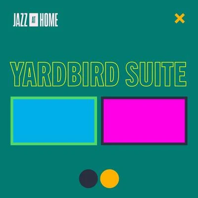 Wynton Marsalis Yardbird Suite (Jazz at Home)