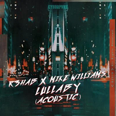 Lullaby (Acoustic) 專輯 Brian Church/Mike Williams/Philipp Staudlin/Thea Lobo/Christopher Moore